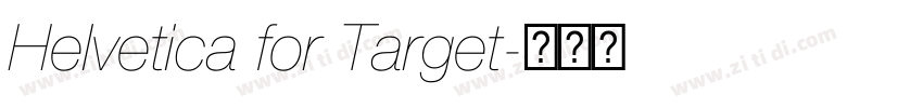 Helvetica for Target字体转换